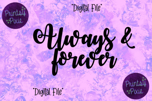 Always Forever I Love You Graphics for Crafts