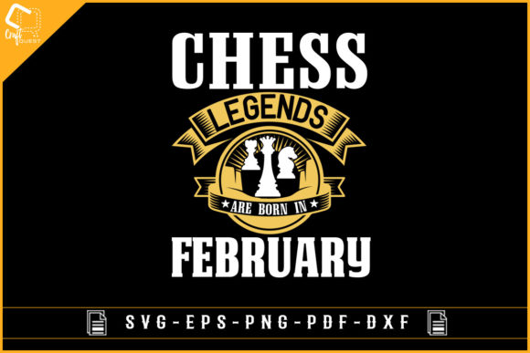 Chess Legends Are Born in February Embroidery Design
