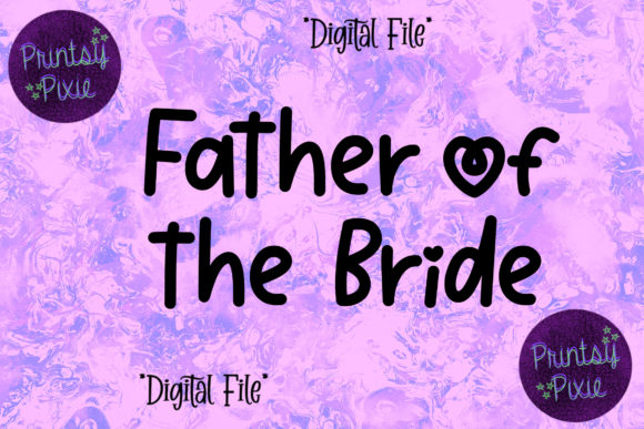 Father of the Bride Wedding Ceremony Graphics for Crafts