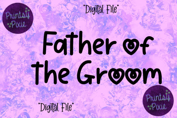 Father of the Groom Wedding Ceremony Graphics for Crafts