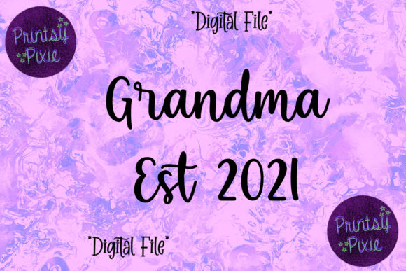 Grandma Est 2021 Pregnancy Announcement Graphics for Crafts