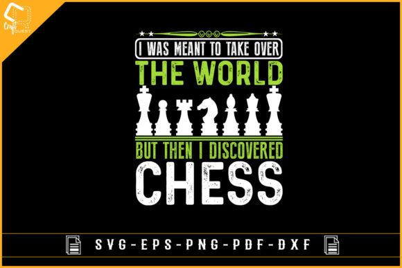 I Was Meant to Take Over the World Chess Graphics
