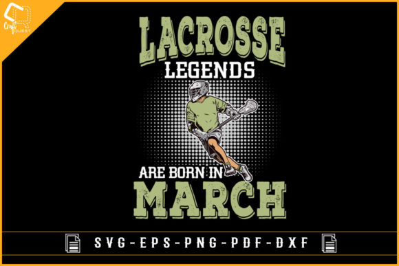 Lacrosse Legends Are Born in March Graphic Design