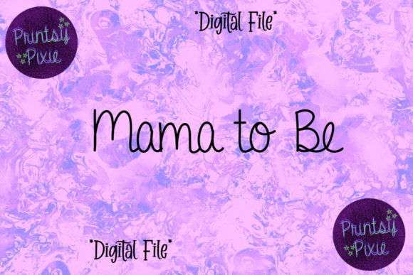 Mama to Be Pregnancy Annoucement: A Designer's Review of Graphics and Crafts
