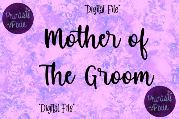 Mother of the Groom Wedding Ceremony Graphics for Crafts