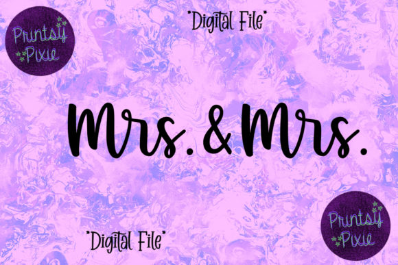 Mrs Mrs Couple Graphics for Crafts and Branding
