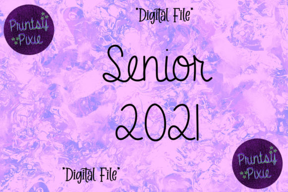 Senior 2021 Graduation Senior Celebrate: Graphics for Crafts